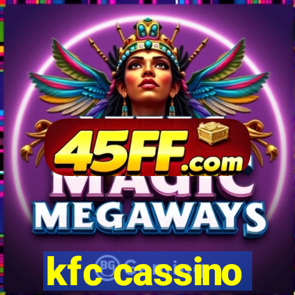 kfc cassino